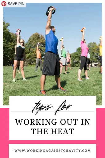 tips for working out in the heat pin